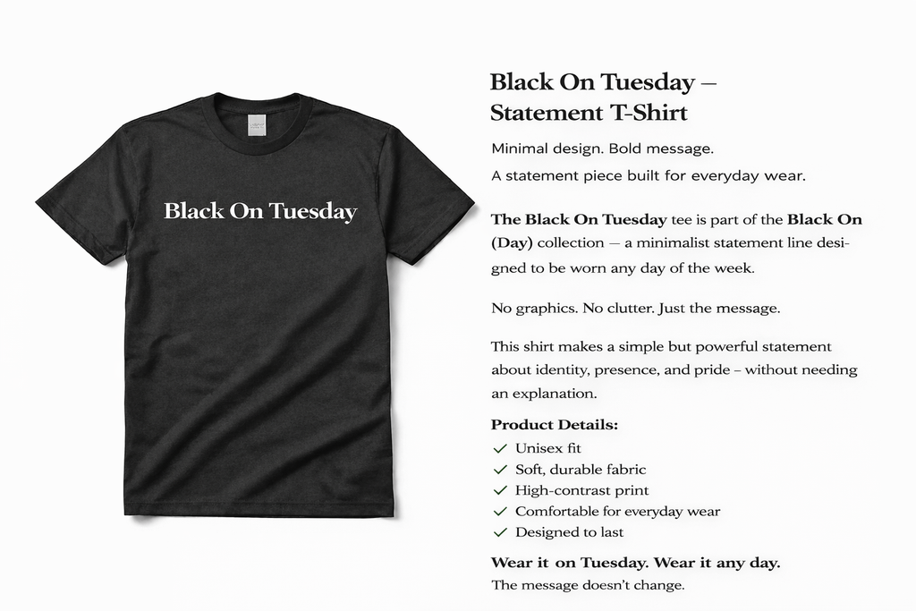 Black On…Sloganityisms Statement Tee / Tuesday