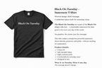 Black On…Sloganityisms Statement Tee / Tuesday