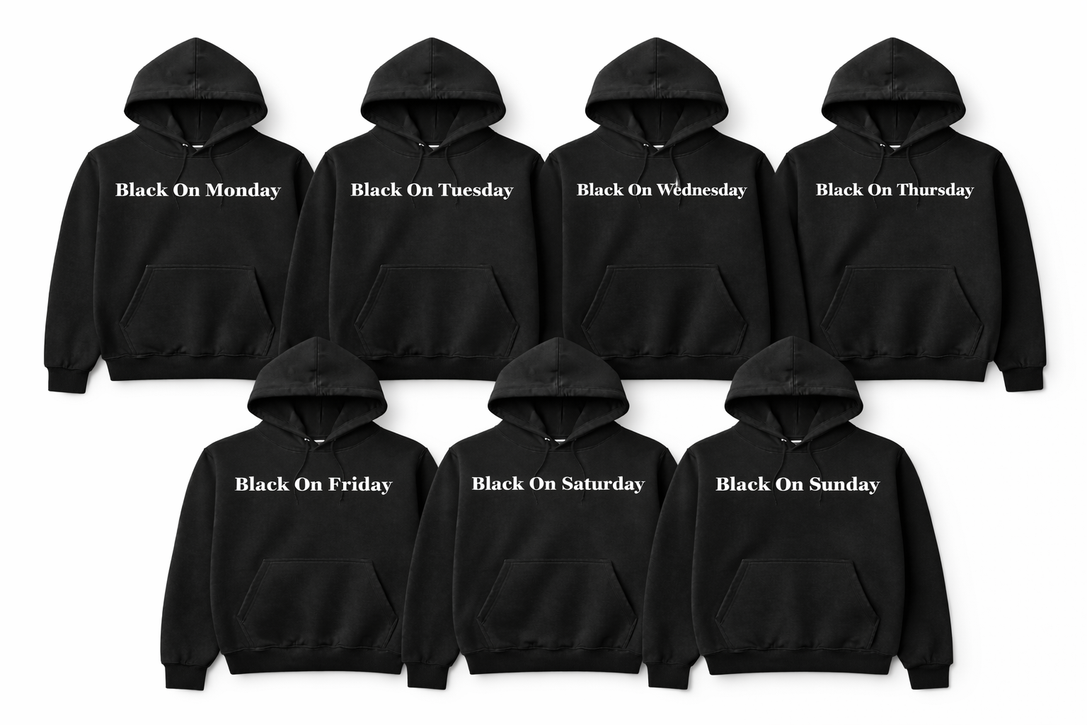 Black On…Sloganityisms Statement Hoodie Bundle (7 Days + 1 Bonus)